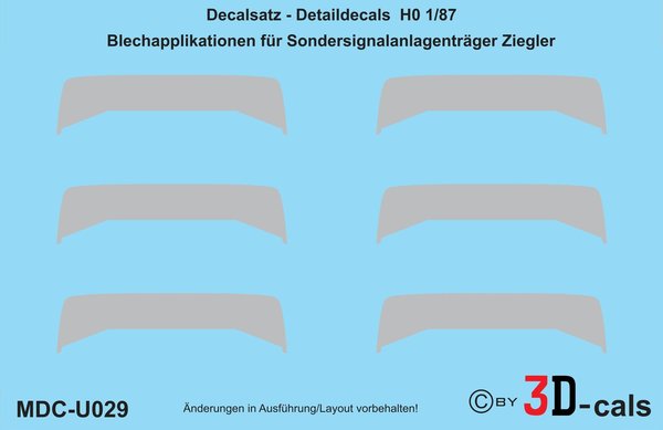 U029 Blechapplikationen Sondersignal-Anlagenträger Ziegler (Z-Cab)